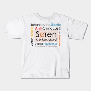 Soren Kierkegaard Pseudonyms Kids T-Shirt